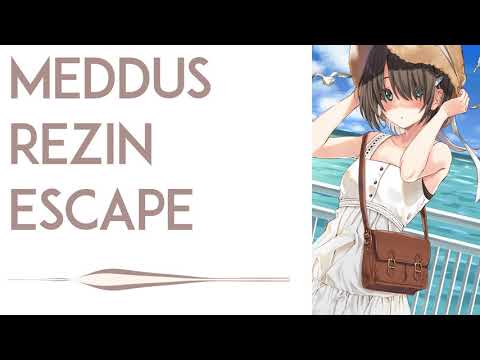 Meddus & Rezin - Escape