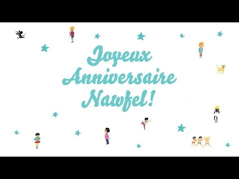 ♫ Joyeux Anniversaire Nawfel! ♫