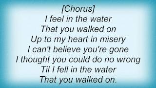 John Anderson - I Fell In The Water Lyrics