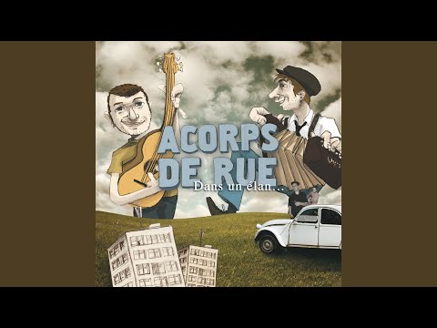 Download Acorps De Rue La Daube Mp3 dan Mp4 2018