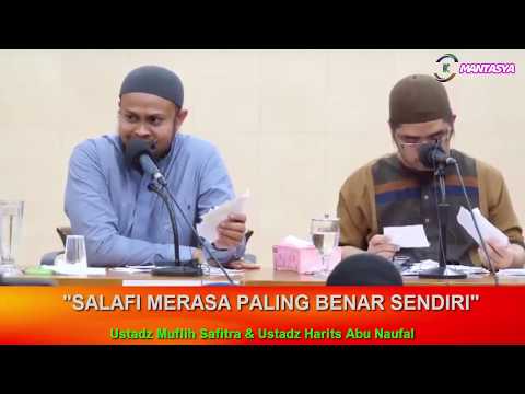 Salafi Merasa Paling Benar Sendiri  |  Ustadz Muflih Safitra & Ustadz Harits Abu Naufal