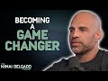 How to become a ‘Game Changer’ with James Wilks | Nimai Delgado Podcast EP 7