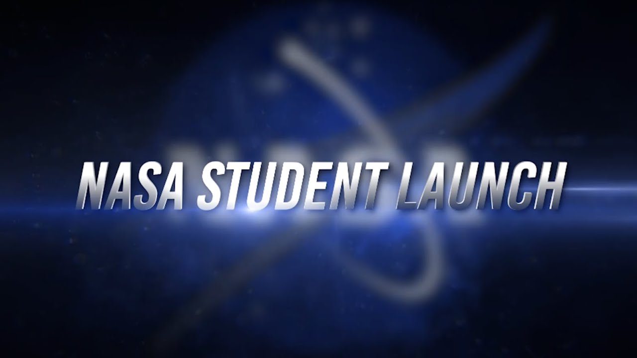 NASA Student Launch Overview 2021