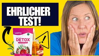 Lulutox Detox Tee Erfahrungen - Lulutox Tee - funktioniert das wirklich? Inhaltsstoffe & Resultate