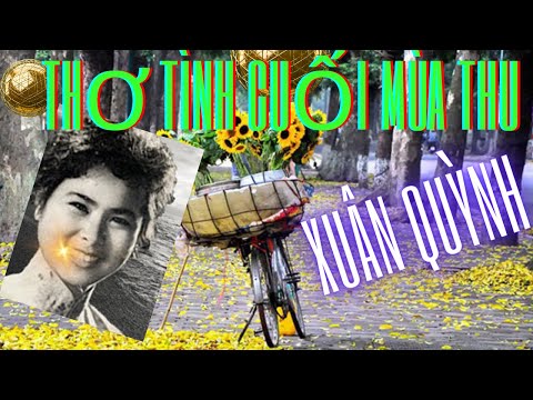 Thơ Tình Cuối Mùa Thu -Xuân Quỳnh|Cảm Thụ Tình Yêu Thăng Hoa-ThếAnh365