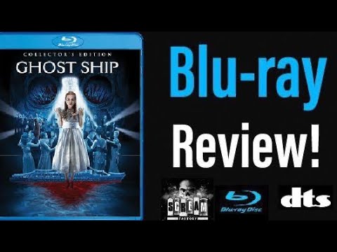 Ghost Ship (2002) Scream Factory Blu-ray Review!