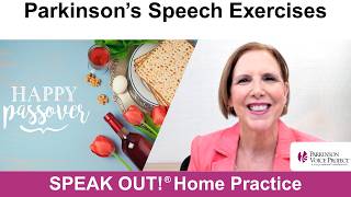 Parkinson’s Speech Exercises: PASSOVER