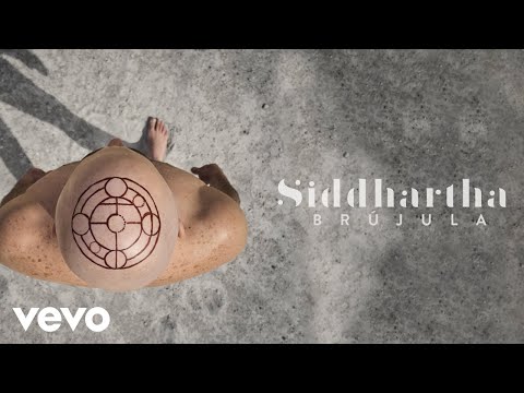 Siddhartha - Brújula (Letra/Lyrics)