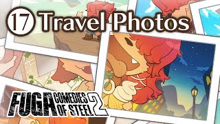 Fuga: Comedies of Steel 2 (Chapter 17) – Travel Photos #Fuga2 #FugaMelodiesOfSteel2