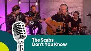 Live bij Joe: The Scabs - Don&#39;t You Know