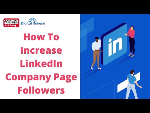 How to increase LinkedIn company page followers