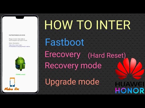 How to inter recovery mode  fastboot Erecovery & upgrade mode Huawei