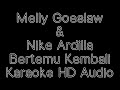 Melly Goeslaw Nike Ardilla Bertemu Kembali Karaoke HD Audio