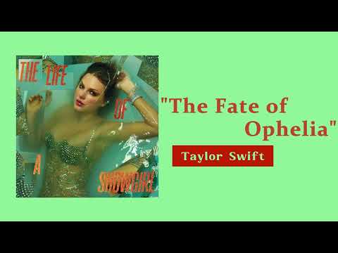 Taylor Swift - The Fate of Ophelia ( 1 HOUR )
