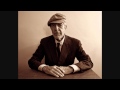 Leonard Cohen. Last Year's Man.