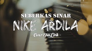 Download lagu Nike Ardila - Seberkas Sinar (Cover   Lirik) | Ugie mp3