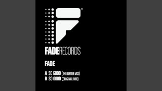 So Good (The Lifter Mix)