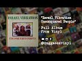 Israel Vibration - Unconquered People (FULL Album from Vinyl)
