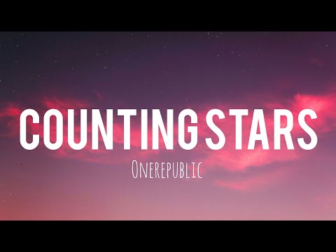 One Republic - COUNTING STARS (Lyrics)