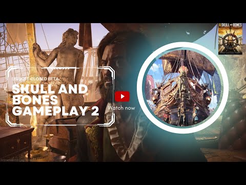 Skull and Bones Walkthrough PC Gameplay Part 2