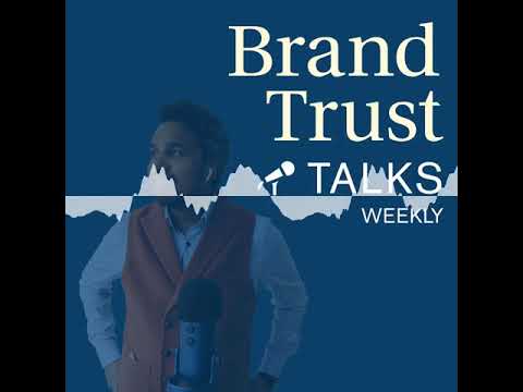 BrandTrust Talks Weekly #45 - KW 19/ 21: Markenpositionierung, Transformation, Clubhouse, Elon Musk