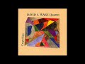 David S  Ware Quartet