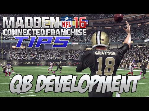 Madden NFL 16 Connected Franchise Tips: QB Development