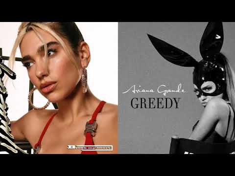 Break My Greedy Heart - Dua Lipa, Ariana Grande (MASHUP)