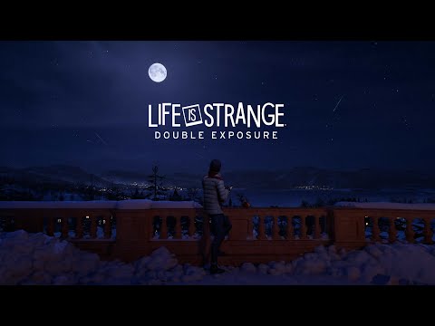 LIFE IS STRANGE Double Exposure: Ambience & Music | 1 hour 🌙🎵