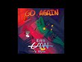 King CAAN Go Again Ft ELYSA