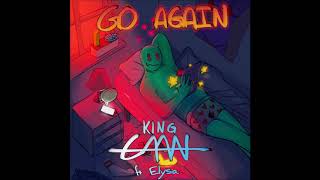 Download lagu King CAAN - Go Again ft. ELYSA mp3