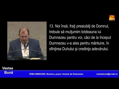 Vestea Buna - Biserica, popor chemat de Dumnezeu