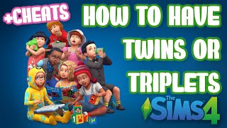 All Ways to Have Twins or Triplets in The Sims 4 | Increase the Odds of Twins or Triplets | Cheats