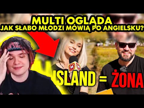 MULTI ogląda JAK SŁABO MŁODZI MÓWIĄ PO ANGIELSKU?