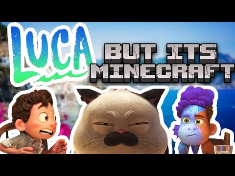 Luca is Food But Its Minecraft 😂😅 | Luca Movie