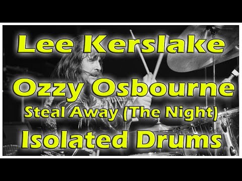 Steal Away (The Night) - Ozzy Osbourne - Lee Kerslake #isolateddrums  #ozzyosbourne #blizzardofozz