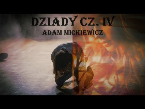Adam Mickiewicz "Dziady Część IV" 📖 CAŁY Audiobook