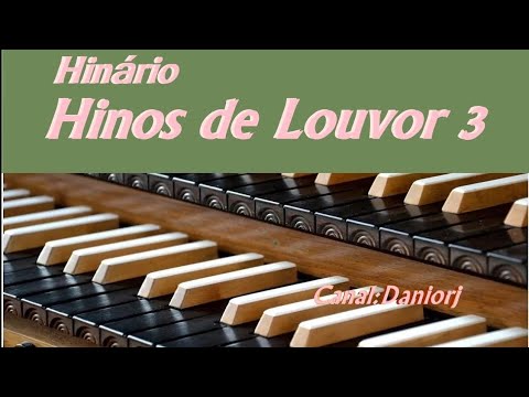 Hinos de Louvor 3 /Hino 01 Grandioso Pai