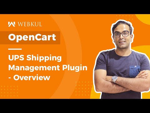 OpenCart United Postal Services Shipping Management Plugin - Walkthrough