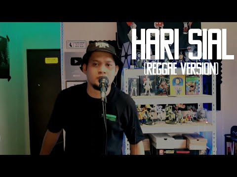 Hari Sial (Reggae Version) - Ical Mosh