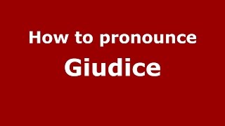 How to pronounce Giudice