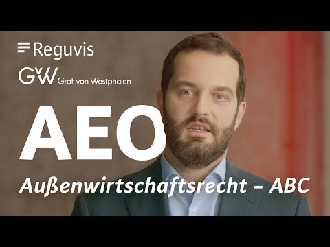 AEO | Außenwirtschaftsrecht – ABC