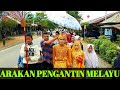ARAKAN PENGANTIN MELAYU DESA SUNGAI PANGKALAN 2 KABUPATEN BENGKAYANG