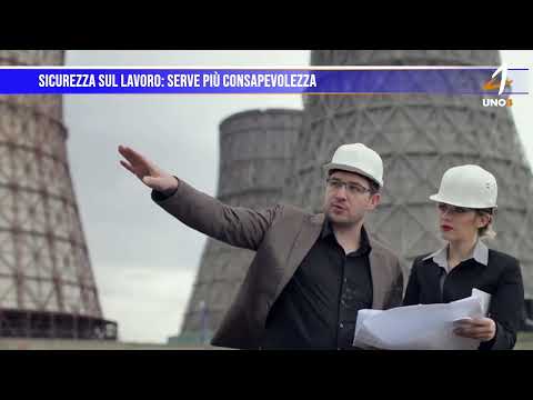 Sicurezza sul lavoro: serve più consapevolezza