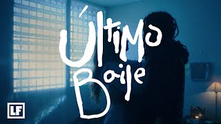 Último Baile Music Video