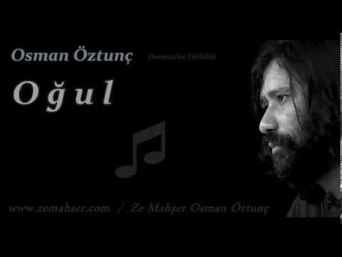 Oğul (Osman Öztunç)