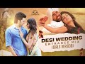Desi Wedding Entrance Mix Girls Version Piya O Re Piya X Teri Ore DJ Amsal Official