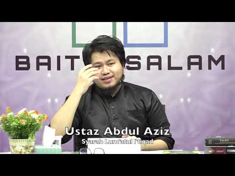 20191227 Ustaz Abdul Aziz : Syarah Lum'atul I'tiqad