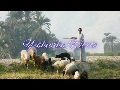GOTT IST TREU - YESHUAHS WORTE