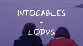 La Oreja de Van Gogh - Intocables (Letra/Lyrics)